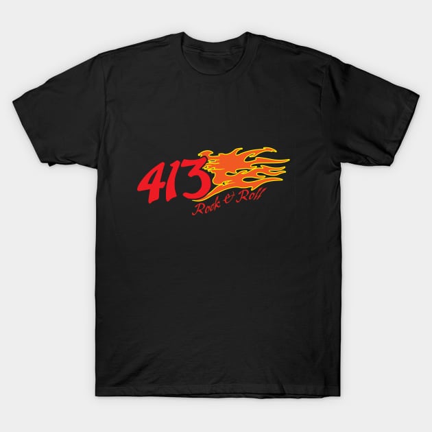 413 with Flames T-Shirt by Rockat413